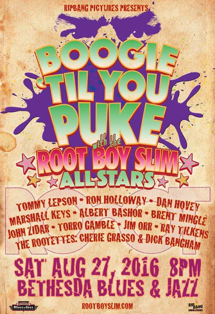 Root Boy Slim Boogie Til You Puke Poster
